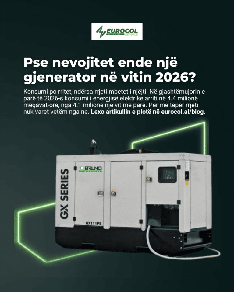 Pse nevojitet ende një gjenerator në vitin 2026